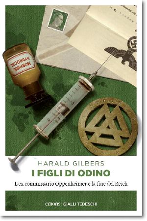 [Richard Oppenheimer 02] • I Figli Di Odino